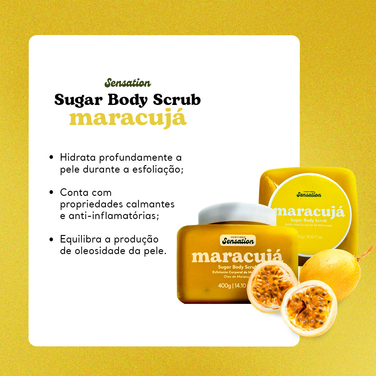 Sugar Body Scrub - Esfoliante Corporal de Maracujá